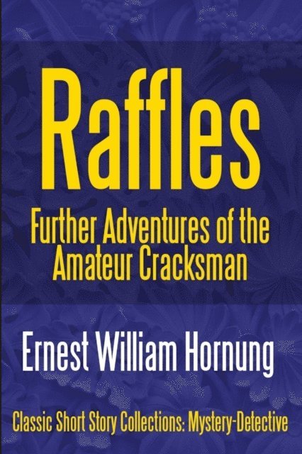 Ernest William Hornung - Raffles, Häftad