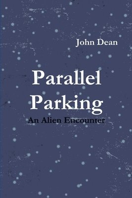 John Dean - Parallel Parking, Häftad