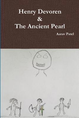 Henry Devoren and the Ancient Pearl 1