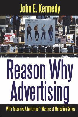 bokomslag Reason Why Advertising - With Intensive Advertising