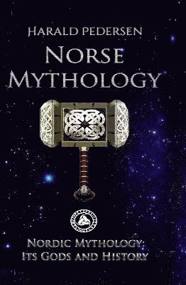 Harald Pedersen - Norse Mythology, Inbunden