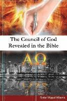 bokomslag The Council of God Revealed in the Bible