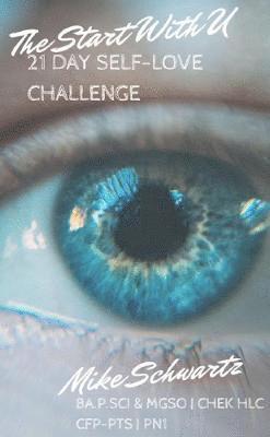 bokomslag Start With U 21 Day Self-Love Challenge