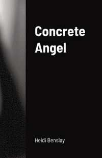 bokomslag Concrete Angel