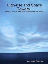 bokomslag High-rise and Space Towers (Masts, Space Elevator, Motionless Satellites)My Paperback Book