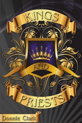 Kings and Priests 1