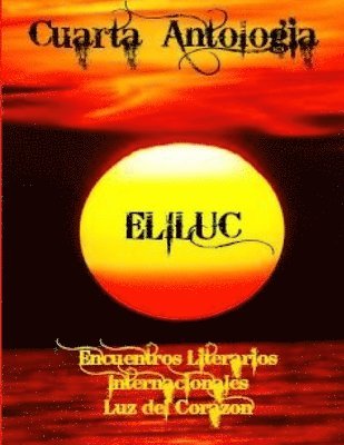 Mery Larrinua - Cuarta Antología ELILUC, Häftad