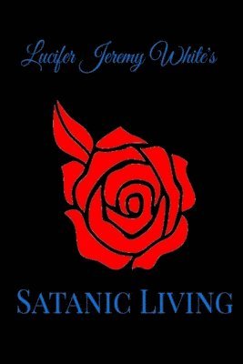 bokomslag Satanic Living