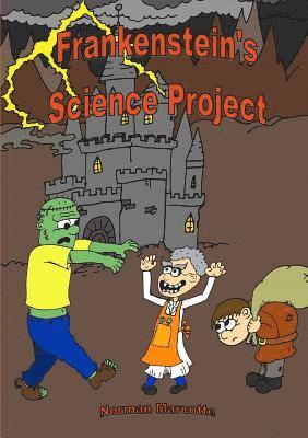 Norman Marcotte - Frankenstein's Science Project, Häftad