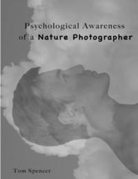 bokomslag Psychological Awareness of a Nature Photographer