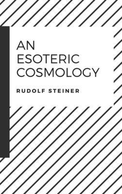 bokomslag An Esoteric Cosmology