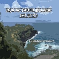 bokomslag Root Beer Float Island