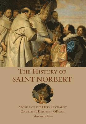 The History of St. Norbert 1