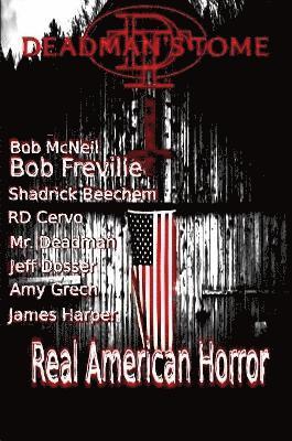 Deadman's Tome Real American Horror 1