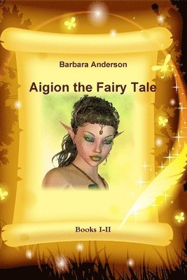 bokomslag Aigion the Fairy Tale