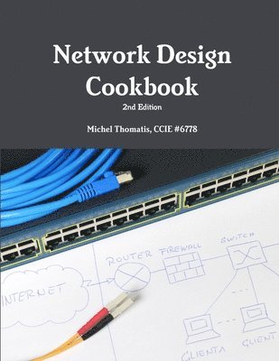 bokomslag Network Design Cookbook: 2nd Edition