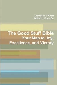 bokomslag The Good Stuff Bible