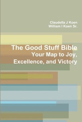 The Good Stuff Bible 1