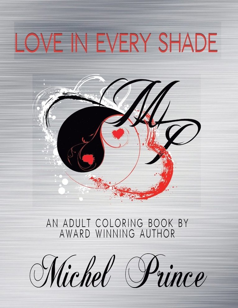 Love in Every Shade 1