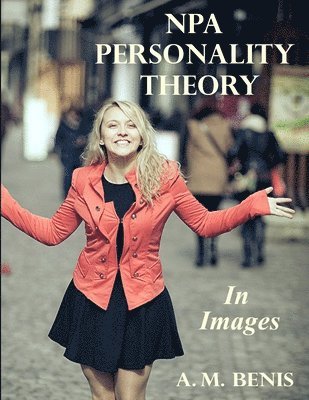 NPA Personality Theory in Images 1