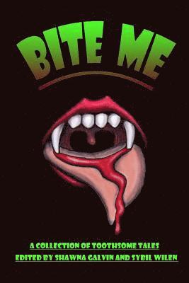 Bite ME 1