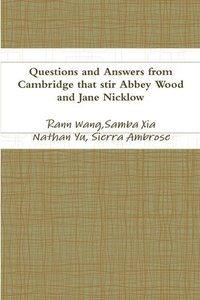 bokomslag Questions and Answers from Cambridge that stir Abbey Wood and Jane Nicklow