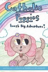 bokomslag Catholic Puppies * Lucy's Big Adventure