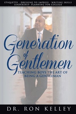 Generation of Gentlemen 1