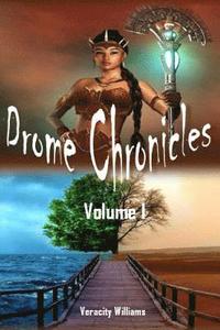 bokomslag Drome Chronicles, Volume I