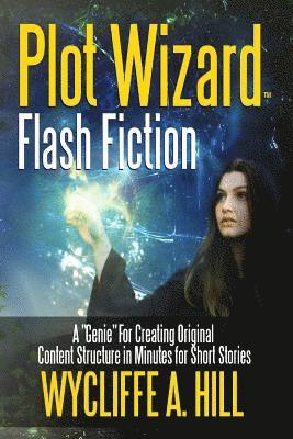 Plot Wizard Flash Fiction 1