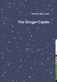 bokomslag The Ginger Castle