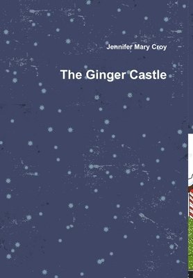 The Ginger Castle 1