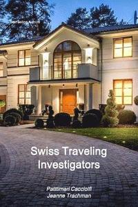 bokomslag Swiss Traveling Investigators