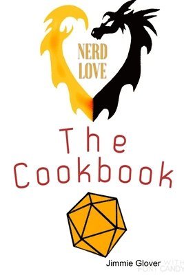 bokomslag Nerd love the cookbook