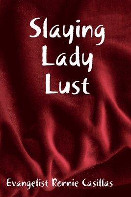 Slaying Lady Lust 1