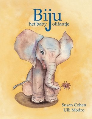 Susan Cohen - Biju het babyolifantje, Häftad