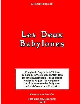 Jean Leduc - Les Deux Babylones, Häftad