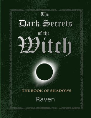 Raven - Dark Secrets of the Witch, Häftad