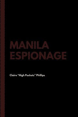 bokomslag Manila Espionage