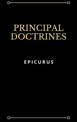 Epicurus - Principal Doctrines, Inbunden