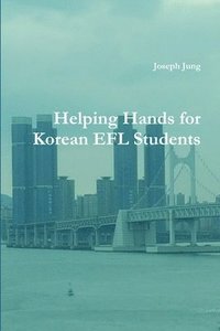 bokomslag Helping Hands for Korean EFL Students