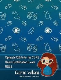 bokomslag Optigal's Q & A for the CLRE