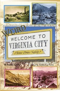 bokomslag Weird Virginia City