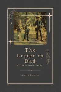bokomslag The Letter to Dad