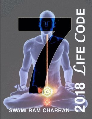 Lifecode #7 Yearly Forecast for 2018 Shiva 1