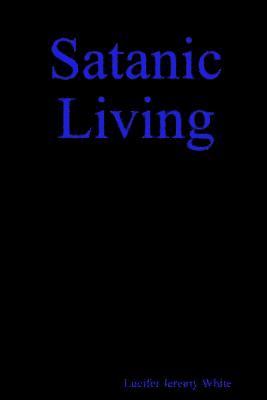 bokomslag Satanic Living