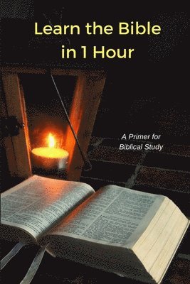 Learn the Bible in 1 Hour 1