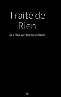 bokomslag Traite de Rien