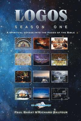 LOGOS Season One - A spiritual voyage into the pages of the Bible 1