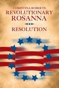 bokomslag Revolutionary Rosanna